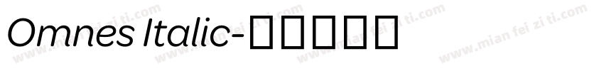 Omnes Italic字体转换